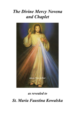 The Divine Mercy Novena and Chaplet
