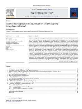 Valproic Acid in Pregnancy: How Much Are We Endangering the Embryo and Fetus?