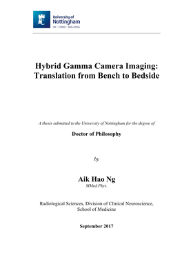 Hybrid Gamma Camera Imaging: Translation from Bench to Bedside