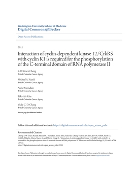 Interaction of Cyclin-Dependent Kinase 12/Crkrs with Cyclin K1 Is Required for the Phosphorylation of the C-Terminal Domain of RNA Polymerase II S.-W