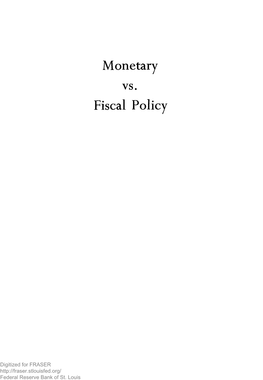 Monetary Vs. Fiscal Policy