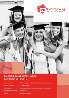 EM Strasbourg Business School Fact Sheet 2018/2019