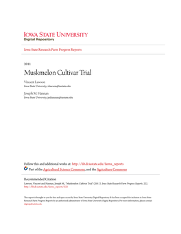Muskmelon Cultivar Trial Vincent Lawson Iowa State University, Vlawson@Iastate.Edu