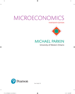 MICROECONOMICS THIRTEENTH EDITION ◆ MICHAEL PARKIN University of Western Ontario