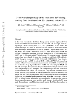 Multi-Wavelength Study of the Short Term Tev Flaring Activity From