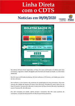 Nas Últimas 24 Horas Foram Registrados, No Piauí, 411 Casos Confirmados E 11 Óbitos Pelo Novo Coronavírus, Segundo Os Dados