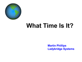 What Time Is It?