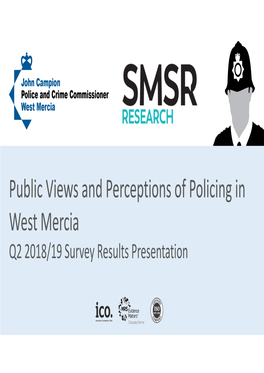 Public Views and Perceptions of Policing in West