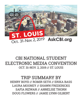 WKNC CBI St. Louis Trip Summary