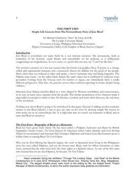 THE FIRST EMO Simple Life Lessons from the Extraordinary Story of Jose Rizal1 Sir Michael Charleston “Xiao” B. Chua, K.O.R