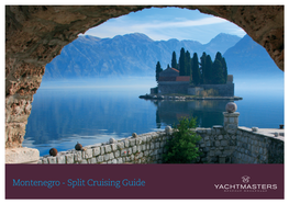 Montenegro - Split Cruising Guide Montenegro to Kotor