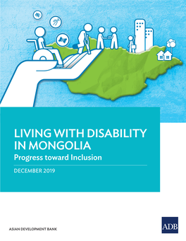Living with Disability in Mongolia Progress Toward Inclusion