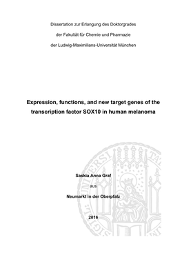 Expression, Functions, and New Target Genes of the Transcription Factor SOX10 in Human Melanoma