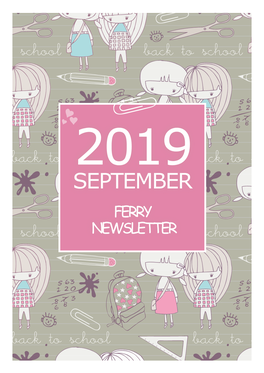 SEPTEMBER 2019 Newsletter
