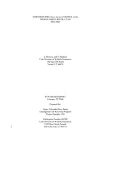 NORTHERN PIKE (Esox Lucius) CONTROL in the MIDDLE GREEN RIVER, UTAH 2001-2006