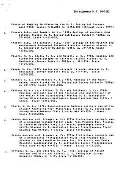 Status of Mapping in Alaska by the U. S. Geological Survey* Post-1930; Scales 1:96*000 to 1:250*000 (Through July 1979) Fraser* 6*0.* and Snyder* G