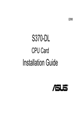 S370-DL Installation Guide