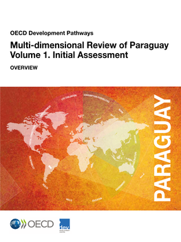 Multi-Dimensional Review of Paraguay Volume 1. Initial Assessment