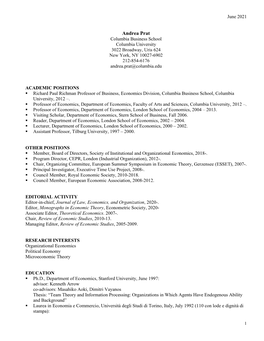 Andrea Prat Columbia Business School Columbia University 3022 Broadway, Uris 624 New York, NY 10027-6902 212-854-6176 Andrea.Prat@Columbia.Edu