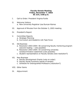 Faculty Senate Meeting Friday, November 7, 2003 SC 214, 3:00 P.M