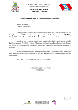 Justificativa Do Projeto De Lei Complementar Nº 017/2019 Senhor Presidente, Senhores Vereadores, Venho Por Meio Deste Encaminha