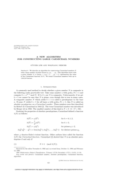 A NEW ALGORITHM for CONSTRUCTING LARGE CARMICHAEL NUMBERS 1. Introduction a Commonly Used Method to Decide Whether a Given Numbe