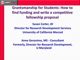 Grantsmanship for Students: How to Find Funding and Write a Competitive Fellowship Proposal