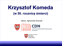 Krzysztof Komeda (W 50