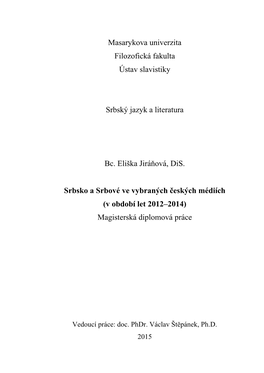 Masarykova Univerzita Filozofická Fakulta Ústav Slavistiky Srbský Jazyk