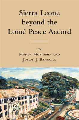 Sierra Leone Beyond the Lomé Peace Accord