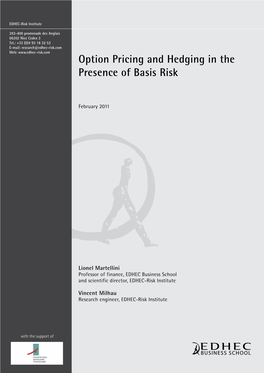 Option Pricing and Hedging in the Presence of Basis Risk