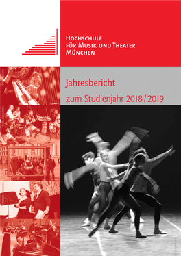 Jahresbericht Zum Studienjahr 2018 / 2019 Kühn © Max Ochsen © Stefanos Notopoulos Wilfried Hösl ©