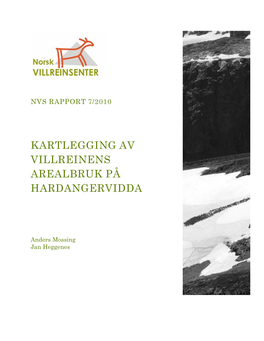 Kartlegging Av Villreinens Arealbruk På Hardangervidda