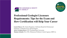 Professional Geologist Licensure Requirements: Tips for the Exam and How Certification Will Help Your Career