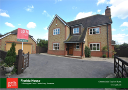 Florida House 13 Priorygate Court, Castle Cary, Somerset