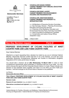 Non-Key Decision Request Form D PROPOSED DEVELOPMENT of CYCLING FACILITIES at MINET COUNTRY PARK and LAKE FARM COUNTRY PARK