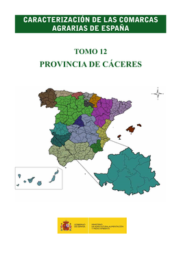 Provincia De Cáceres Caracterización De Las Comarcas Agrarias De España