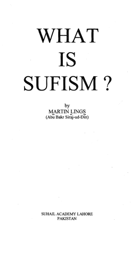 What Is Sufism by Martin Lings