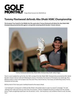 Tommy Fleetwood Defends Abu Dhabi HSBC Championship