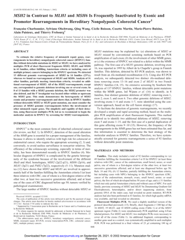 MSH2 in Contrast to MLH1 and MSH6 Is Frequently Inactivated by Exonic and Promoter Rearrangements in Hereditary Nonpolyposis Colorectal Cancer1