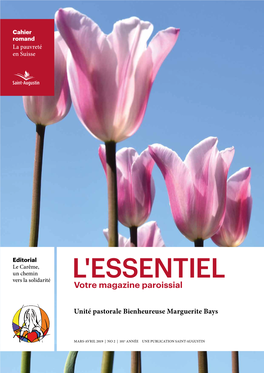 L'essentiel Vers La Solidarité Votre Magazine Paroissial