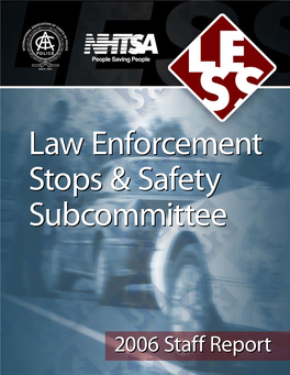 IACP LESS Subcommitee 2006 Staff Report