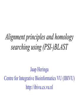 Alignment Principles and Homology Searching Using (PSI-)BLAST