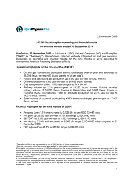 JSC NC Kazmunaygas Operating and Financial Results for the Nine Months Ended 30 September 2019