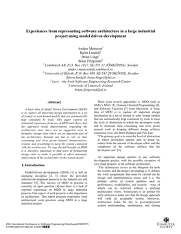 Experiences from Representing Software Architecture in a Large Industrial Project Using Model Driven Development