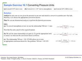 Sample Exercise 10.1 Converting Pressure Units