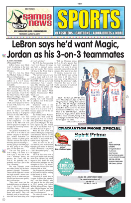 Lebron Says He'd Want Magic, Jordan As His 3-On-3 Teammates