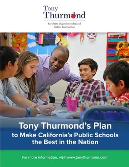 Tony Thurmond's Plan to Make California's Public Schools the Best