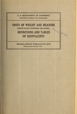 Units of Weight and Measure (U. S. Customary and Metric) Definitions and Tables of Equivalents