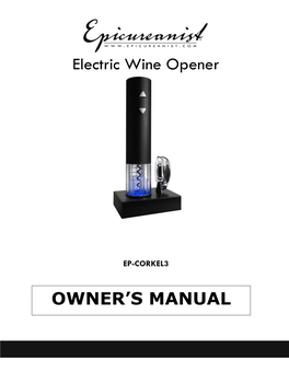 Electric Wine Opener OWNER's MANUAL